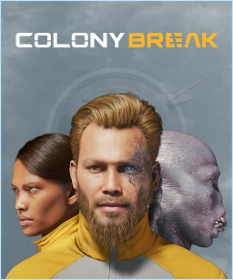 Colony Break